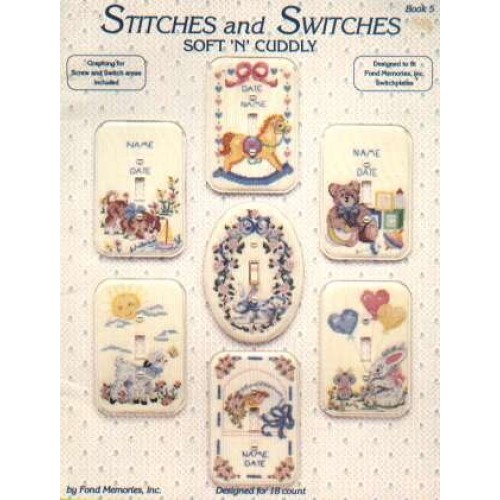 Stitches and switches soft n cuddly by Fond memories, designed for 18 ct. book 5