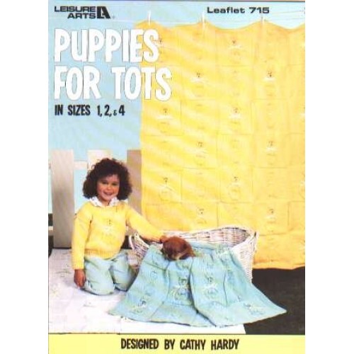 Puppies for tots afghan, pullover in sizes 1, 2, 4 to knit and crochet 715